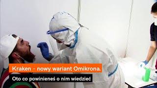 Kraken - nowy wariant Omikrona. Oto co powinieneś o nim wiedzieć