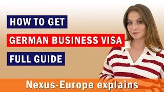 German business visa: requirements, application and useful tips. Full guide by Nexus-Europe GmbH