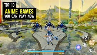 Top 10 Best ANIME GAMES You Can Play Now | Anime RPG game for Android, PC & iOS