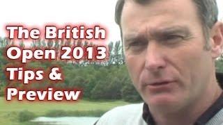 3 x British Open Golf tips - from Stephen Hammill, Lisburn Golf Club.  Open Championship 2013