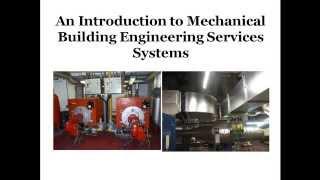 An Introduction to  Mechanical Building Engineering  Services Systems