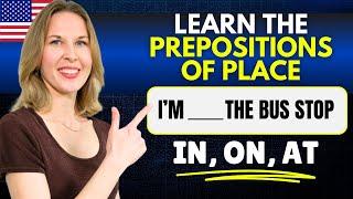 IN / ON / AT - Prepositions of PLACE  | English Grammar Lesson (& Quiz)