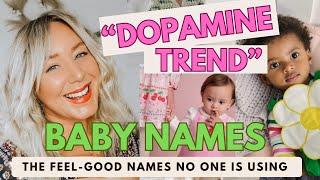 20+ *unique* Feel-Good Baby Names No One Is Using Yet//"Dopamine  Trend" Baby Names / SJ Strum