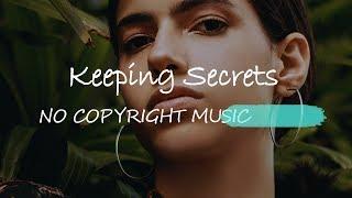 저작권없는음악 팝송 유튜브브금 브이로그음악 무료BGM 배경음악(Keeping Secrets)