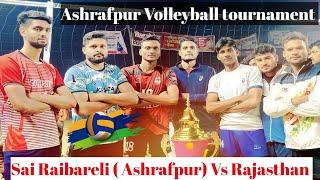 Rajasthan Vs Sai Raibareli ( Ashraf Pur) VOLLEYBALL MATCH