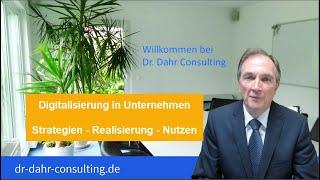 Digitalisierung in Unternehmen von Dr. Dahr Consulting