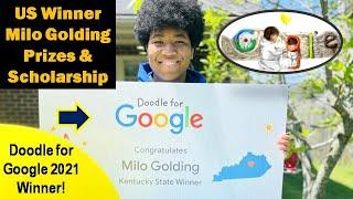 Doodle for Google 2021 Winner Prizes & Scholarship | Doodle for Google 2021 - US Winner Milo Golding