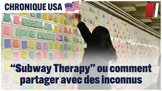 "Subway Therapy" ou comment partager avec des inconnus