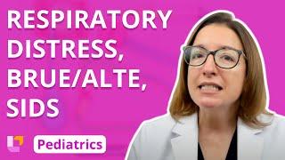 Respiratory Distress, BRUE/ALTE, SIDS - Pediatric Nursing - Respiratory Disorders | @LevelUpRN