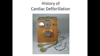 The History of Cardiac Defibrillation