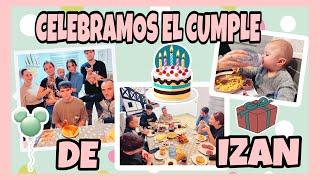 CELEBRAMOS EL CUMPLEAÑOS DE IZAN 