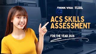 ACS Skills Assessment: A New and Efficient Process this 2024