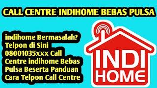 ️ Call Centre Wifi indihome Bebas Pulsa, Wifi Bermasalah Telpon di Sini ( Gratis Tanpa Pulsa )