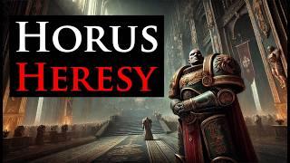 Horus Heresy l Warhammer 40k Lore