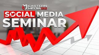 Social Media Marketing Seminar 2019 | EasternMediaGG