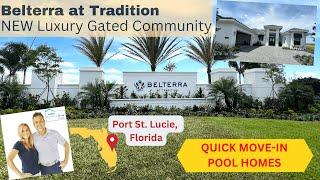 Belterra at Tradition | Luxury New Construction Pool Homes in Port St Lucie, Florida