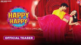 Happy Happy - Teaser | Akriti | Jashwanth | Jyotica | Shabbir Ahmed | Nitin FCP | Desi Tadka Music