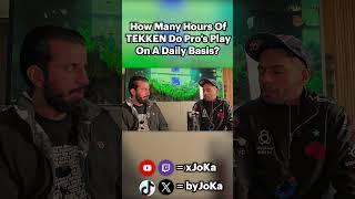 TEKKEN 8 | HOW MANY HOURS OF TEKKEN DO PRO'S PLAY ON A DAILY BASIS? #shorts