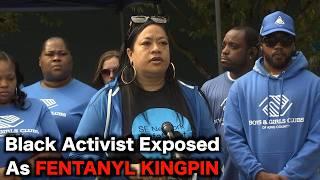 Seattle Activist ARRESTED For Fentanyl Empire