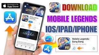 Mobile legends bang bang ios download 2024 | how to download mobile legends in iphone 2024