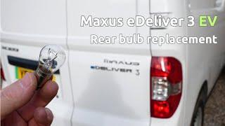 How to change rear light bulbs in a Maxus eDeliver 3 (EV30) electric van?