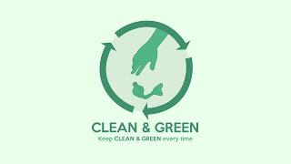 Clean & Green - Environment Cleanliness Awareness Campaign