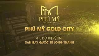 Giới Thiệu Dự Án Phú Mỹ Gold City - Hotline: 0984.013.239 #phumygoldcity #phumygoldvillas #phumy