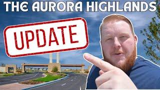 The Aurora Highlands UPDATE VIDEO | Living in Denver, Colorado