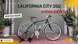 Xe Đạp California City 350 2025 | Không Điểm Trừ