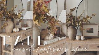 Fall Console Table Ideas || Fall Decorate With Me 2024 || Entryway Styling Ideas || New Decor