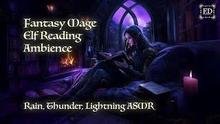 Elf Mage Reading Rain Ambience for Focus | Study | Reading | Writing | ASMR | Fantasy Dreamscape