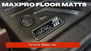 Maxpro Floor Matts Review in a Prado 150