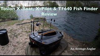 Toslon X Boat, X-Pilot & TF640 Fish Finder Review