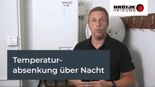 Die Nachtabsenkung – Energiesparen mit BRÖTJE