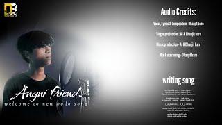 Angni friend bodo song ||Official bodo music 2025|| love friend bodo music @MusicProduction-u9w