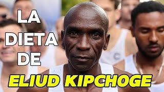 ¿CUÁL ES LA DIETA   DE ELIUD KIPCHOGE?