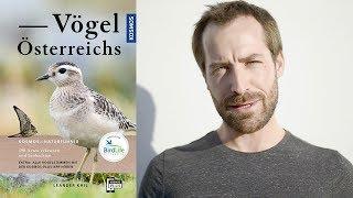 Interview with Leander Khil on his book "Vögel Österreichs" (Birds of Austria)