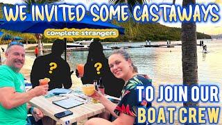 We invited complete STRANGERS to join our BOAT crew! CASTAWAYS...