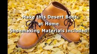 Stitchdown Shoemaking Tutorial: Making a Desert Boot at Home