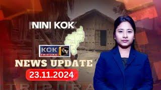 KOK_TRIPURA_NEWS_UPDATE II 23.11.2024