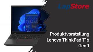 Lenovo ThinkPad T16 Produktvorstellung