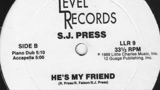 S.J. Press - He’s My Friend (Piano Dub)