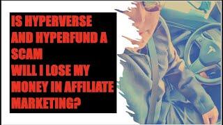 IS HYPERVERSE AND HYPERFUND A SCAM WILL I LOSE MY MONEY? Part 3.