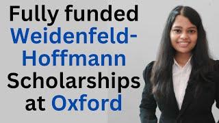 Weidenfeld-Hoffmann Scholarships and Leadership Programme (Application, Essays, Experience, Funds)