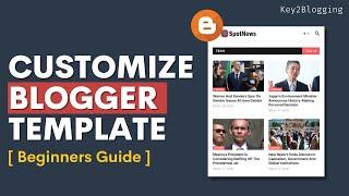 Customize Blogger Theme For Beginners ( part-1 )