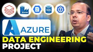 Complete Azure Data Engineering Project by Sumit Sir