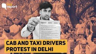 'Matter of Survival': Cab & Auto Drivers in Delhi Protest Soaring Fuel Prices | The Quint