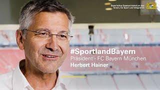 #SportlandBayern: Herbert Hainer, Präsident des FC Bayern München