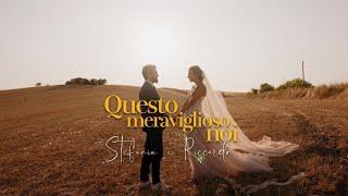 Questo Meraviglioso Noi - Stefania e Riccardo - Wedding Trailer