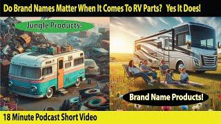  Why RV Parts Matter: The Key To Quality And Brands In Your Camper